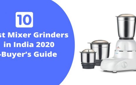 10 best mixer grinders you can buy in 2020