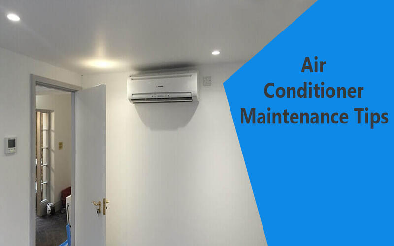 Most Common AC Maintenance Tips To Boost Your Unit’s Performance