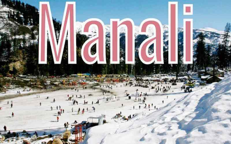 In December 2021, Top Locations In Manali