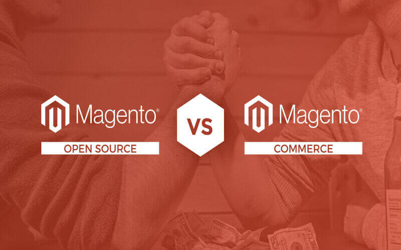 Magento Open Source Vs Magento Commerce – Differences