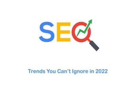 Top SEO Trends for 2022 According to Experts
