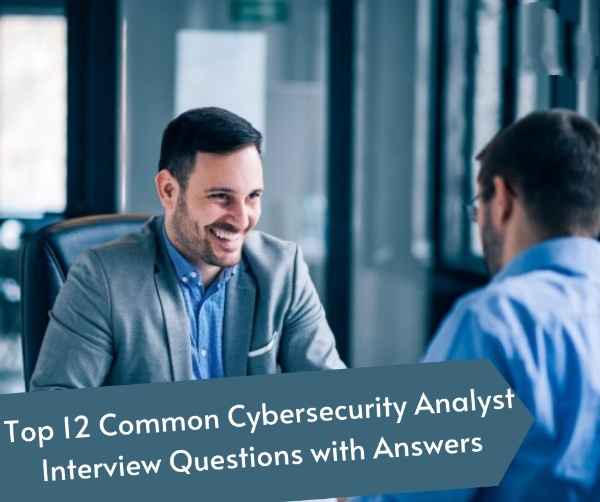 Top interview questions for cyber security specialists