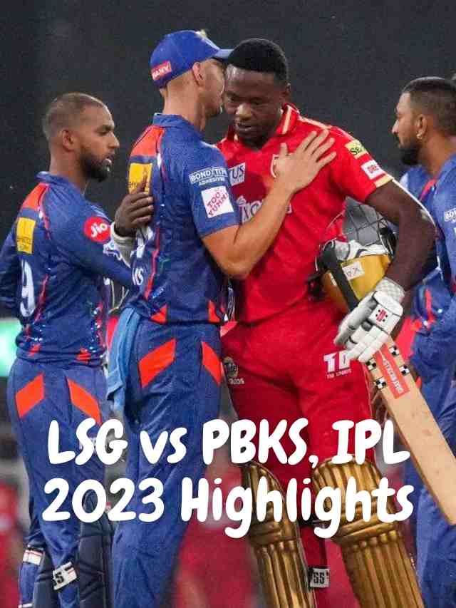 LSG vs PBKS Live Score, IPL 2023, Punjab beat Lucknow by 2 Wickets