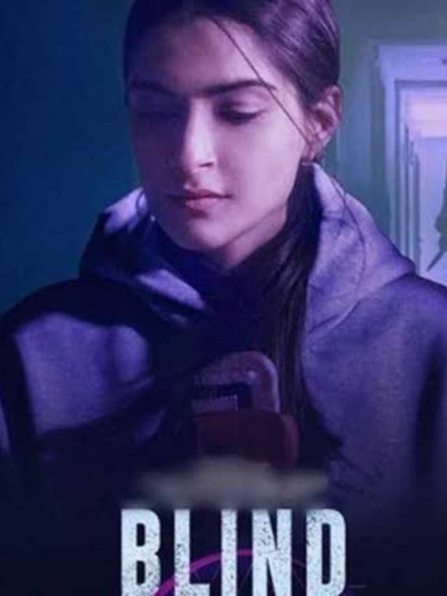 Blind Movie Review 2023, Sonam Kapoor’s Come Back Movie Blind